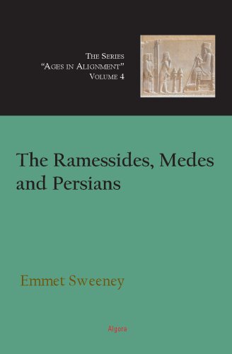 The Ramessides Medes And Persians Emmet John Sweeney