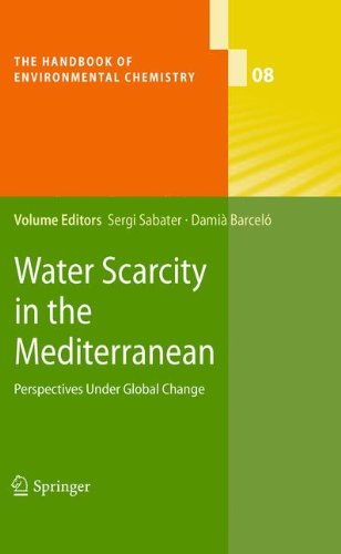 Water Scarcity In The Mediterranean Perspectives Under Global Change 1st Edition Josep Calb Auth