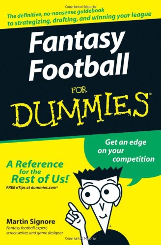 Fantasy Football For Dummies For Dummies Sports Hobbies 1st Edition Martin Signore