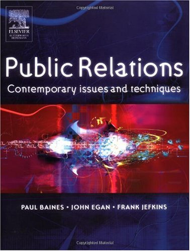 Public Relations Conte Issues And Techniques 1st Edition Paul Baines