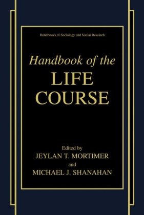 Handbook Of The Life Course 1st Edition Glen H Elder Jr Monica Kirkpatrick Johnson