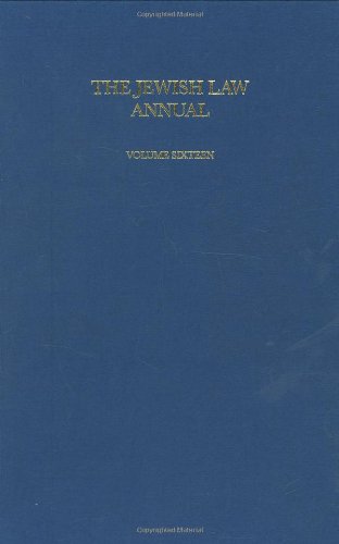 The Jewish Law Annual Volume 16 Jewish Law Annual 1st Edition Neil Hecht