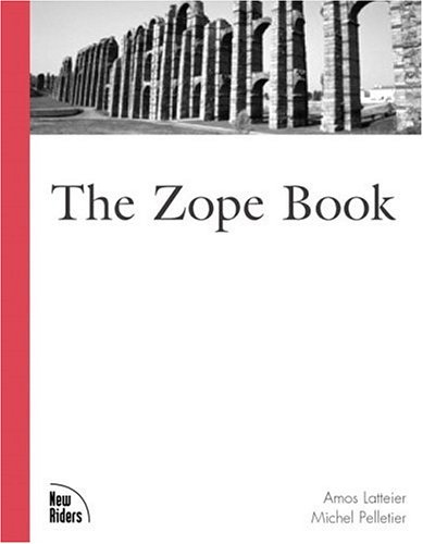 The Zope Book 26 Edition 1st Edition Amos Latteier Michel Pelletier