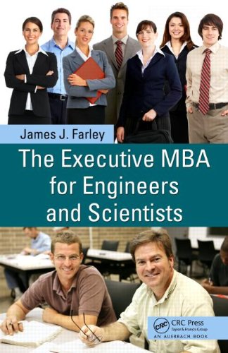 The Executive Mba For Engineers And Scientists 2nd Edition James J Farley