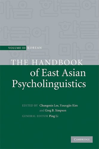 The Handbook Of East Asian Psycholinguistics Volume 3 Korean Chungmin Lee