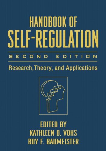 Handbook Of Selfregulation Second Edition Research Theory And Applications 2 Roy F Baumeister