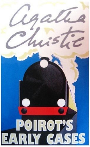 Poirots Early Cases Agatha Christie