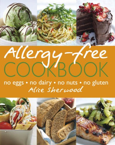 The Allergyfree Cookbook Alice Sherwood