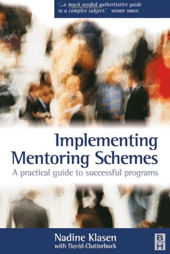 Implementing Mentoring Schemes Nadine Klasen David Clutterbuck