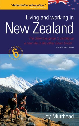 Living And Working In New Zealand How To 6th Joy Muirhead