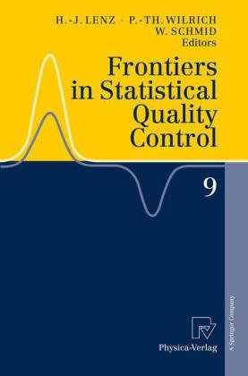 Frontiers In Statistical Quality Control 9 1st Edition Sven Knoth Auth