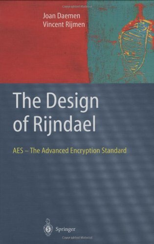 The Design Of Rijndael Aes The Advanced Encryption Standard Information Security And Cryptography 1st Edition Joan Daemen