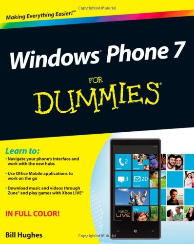 Windows Phone 7 For Dummies For Dummies Computer Tech Bill Hughes