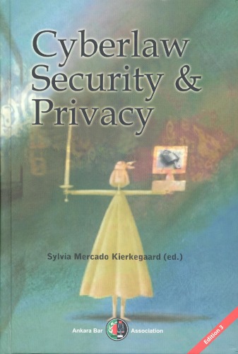 Cyberlaw Security And Privacy Sylvia Mercado Kierkegaard Ed