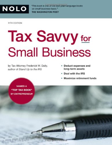 Tax Savvy For Small Business 11th Edition Frederick Daily Jd