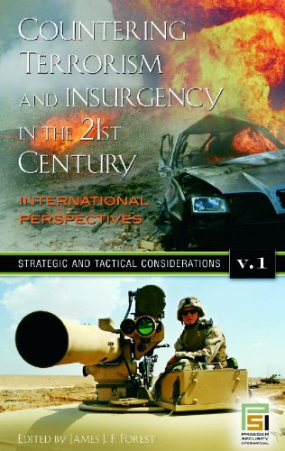 Countering Terrorism And Insurgency In The 21st Century International Perspectives 3 Volumes Set James Jf Forest
