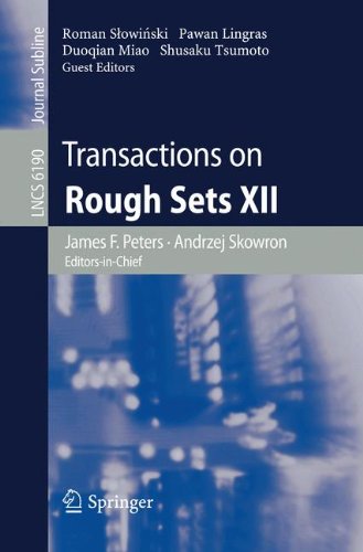 Transactions On Rough Sets Xii 1st Edition Lech Polkowski Maria Semeniukpolkowska Auth