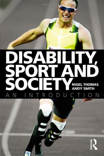 Disability Sport And Society An Introduction 1st Edition Nigel Thomas