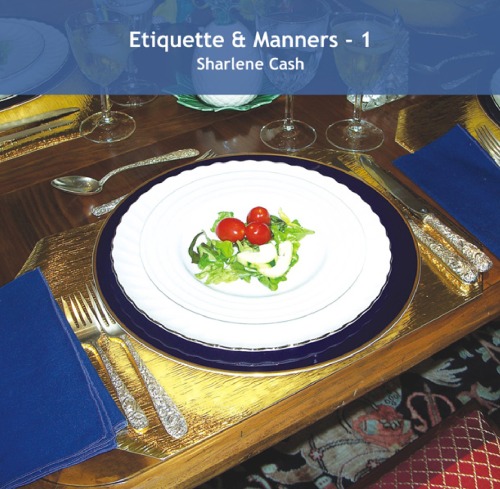 Etiquette Manners 1 Sharlene Cash