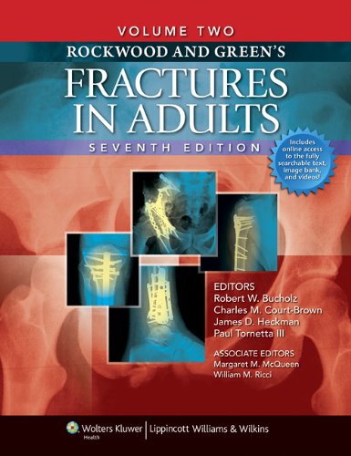 Rockwood And Greens Fractures In Adults 7th Edition Seventh Robert W Bucholz