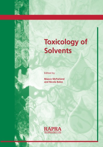Toxicology Of Solvents 1st Edition Mcparland Maeve Bates N