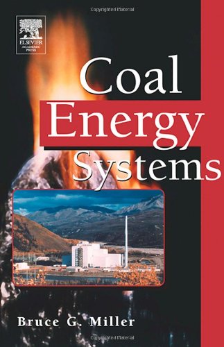 Coal Energy Systems Sustainable World 1st Edition Bruce G Miller