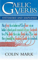 Gaelic Verbs Systemised And Simplified 2nd Colin B D Mark