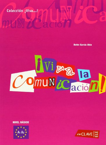 Viva La Comunicacion Iniciacion Spanish Edition Belen Garcia Abia