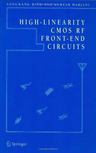 Highlinearity Cmos Rf Frontend Circuits 1st Edition Yongwang Ding