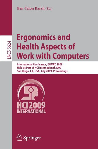 Ergonomics And Health Aspects Of Work With Computers International Conference Ehawc 2009 Held As Part Of Hci International 2009 San Diego Ca Usa July 1924 2009 Proceedings 1st Edition Annelise De Jong