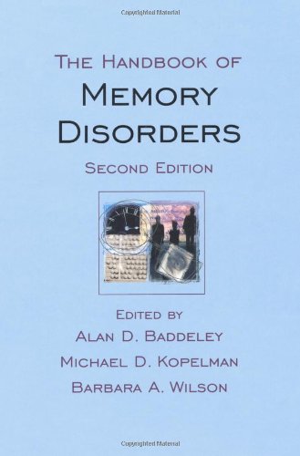 The Handbook Of Memory Disorders Second Edition 2nd Edition Alan D Baddeley