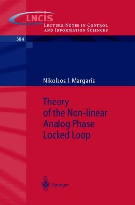 Theory Of The Nonlinear Analog Phase Locked Loop 1st Edition Nikolaos I Margaris