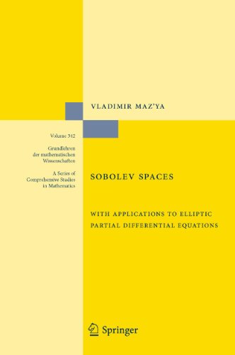Sobolev Spaces With Applications To Elliptic Partial Differential Equations 2nd Edition Vladimir Mazya