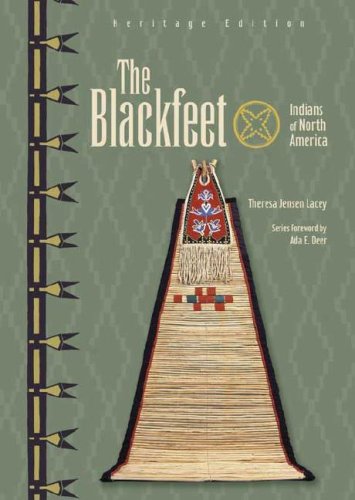 The Blackfeet 1st edition by Theresa Jensen Lacey ISBN 0791085961 978-0791085967