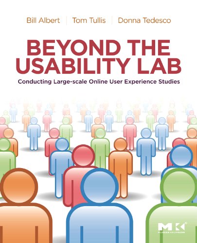 Beyond The Usability Lab 1st Edition William Albert Thomas Tullis