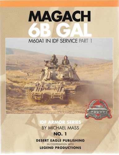 Magach 6b Gal M60a1 In Idf Service Part 1 Michael Mass
