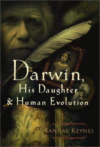 Creation The True Story Of Charles Darwin Randal Keynes