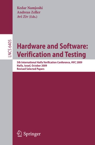 Hardware And Software Verification And Testing 5th International Haifa Verification Conference Hvc 2009 Haifa Israel October 1922 2009 Revised Selected Papers 1st Edition David Harel Auth