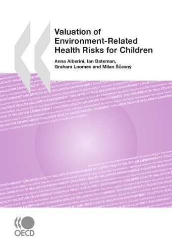 Valuation Of Environmentrelated Health Risks For Children Oecd
