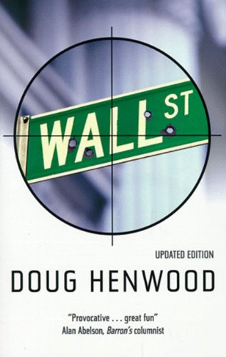 Wall Street How It Works And For Whom Doug Henwood