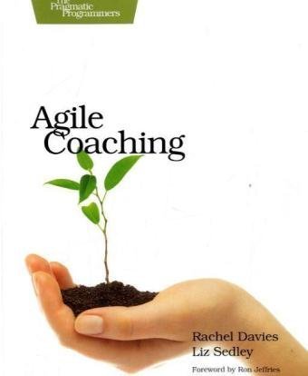 Agile Coaching 1st Edition Rachel Davies Liz Sedley