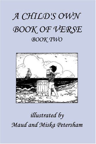 A Childs Own Book Of Verse Book Two Ada M Skinner Frances Gillespy Wickes