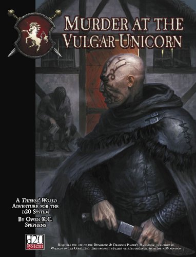 Thieves World Murder At The Vulgar Unicorn Thieves World D20 35 Roleplaying Owen K C Stephens