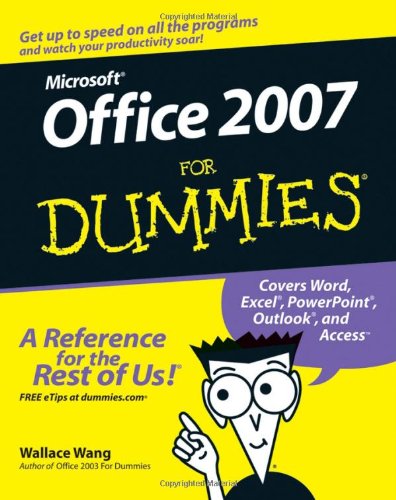 Microsoft Office 2007 For Dummies 1st Edition Wallace Wang