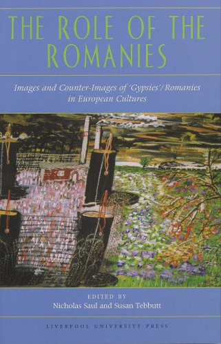 The Role Of The Romanies Images And Counter Images Nicholas Saul