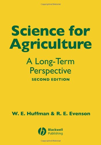 Science For Agriculture A Longterm Perspective 2nd Edition Wallace E Huffman