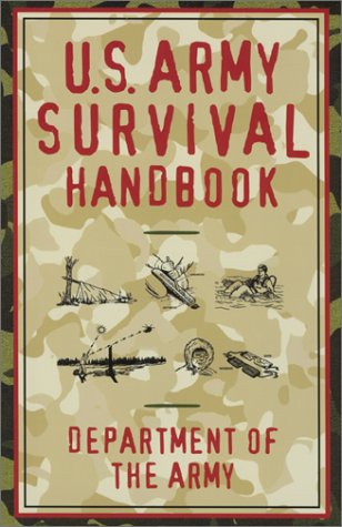 Us Army Survival Handbook Fm 30570 1st Department Of The Army