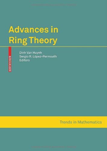 Advances In Ring Theory Trends In Mathematics 1st Edition Sergio R Lpezpermouth