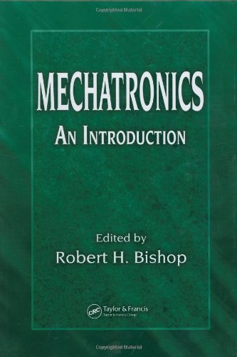 Mechatronics An Introduction Robert H Bishop