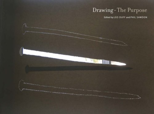 Drawing The Purpose Leo Duff Phil Sawdon